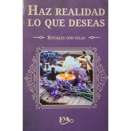 Haz Realidad Lo Que Deseas. Rituales Con Velas. Hechizos.