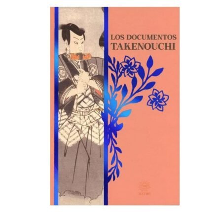 Libro Los Documentos Takenouchi Filosofía Japonesa Ilustrado