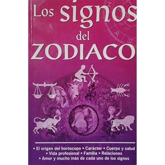 Los Signos Del Zodiaco Horoscopo Astrologia Compatibilidad