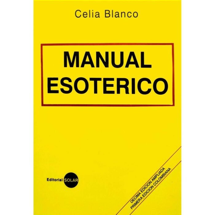 Libro Manual Esoterico Celia Blanco Formulas Magicas